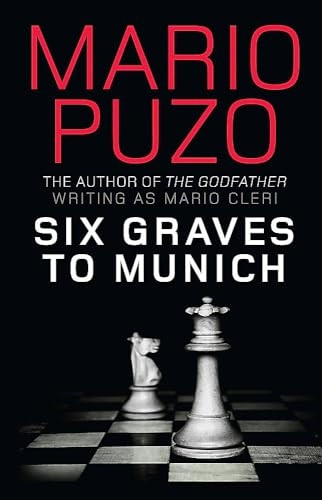 Six Graves to Munich