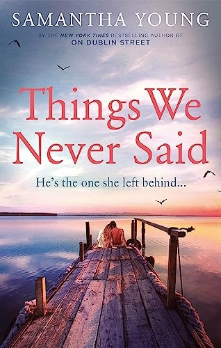 Things We Never Said (Hart's Boardwalk)