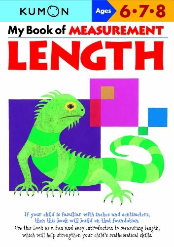 My Book of Measurement: Length (Kumon Math Workbooks)