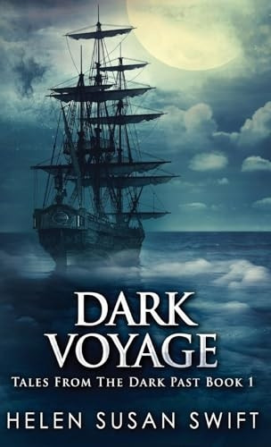 Dark Voyage (Tales from the Dark Past)