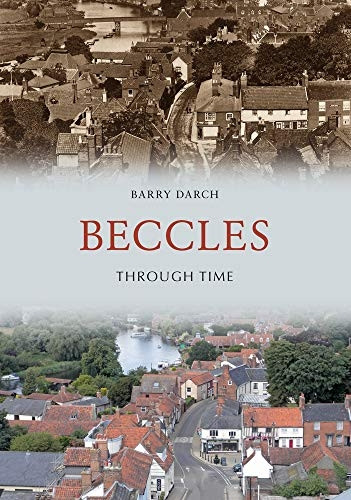 Beccles Through Time (Through Time)