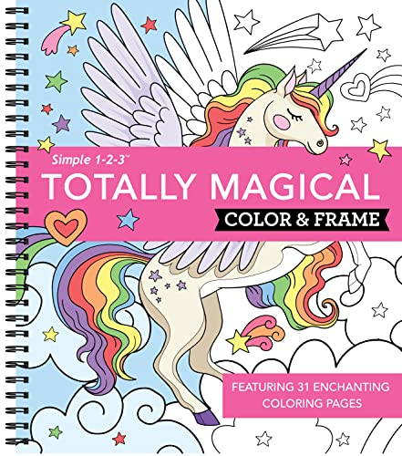 Color & Frame - Totally Magical (Coloring Book) (Color & Frame)