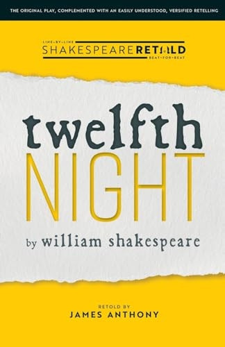 Twelfth Night: Shakespeare Retold (Shakespeare Retold)