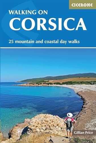 Walking on Corsica: 25 mountain and coastal day walks