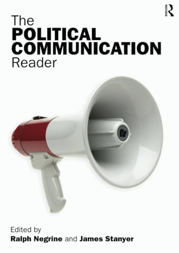 The Political Communication Reader