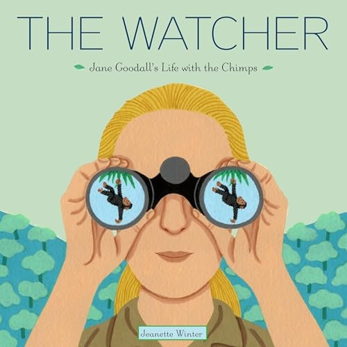 The Watcher: Jane Goodall's Life with the Chimps