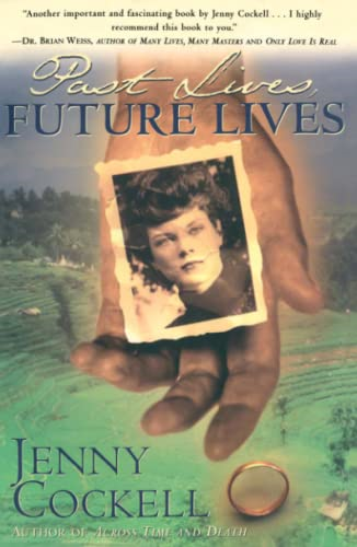 Past Lives, Future Lives