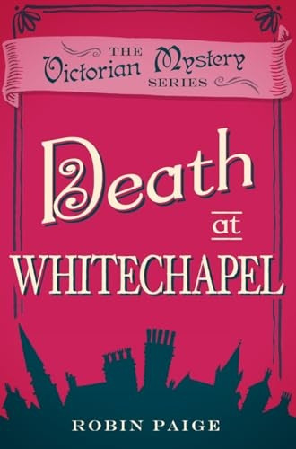 Death at Whitechapel (Victorian Mystery)