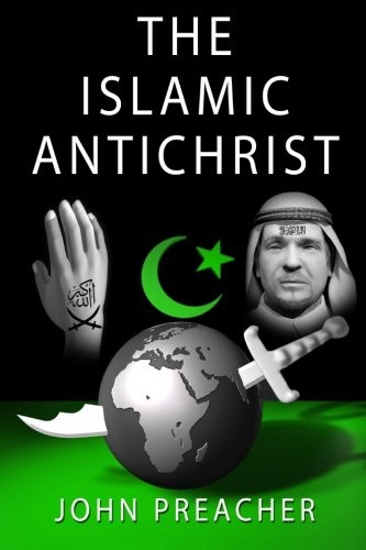 The Islamic Antichrist