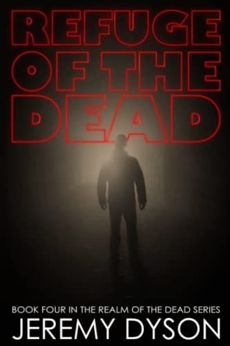 Refuge Of The Dead (Realm of the Dead)