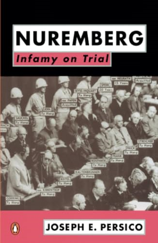 Nuremberg : Infamy on Trial