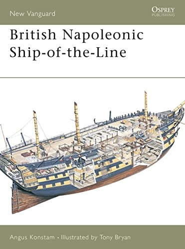 British Napoleonic Ship-of-the-line (Osprey New Vanguard) [Illustrated]