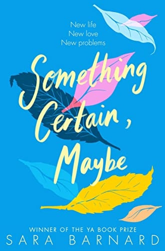 Something Certain, Maybe