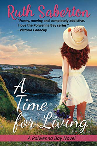 A Time for Living  - (Polwenna Bay)