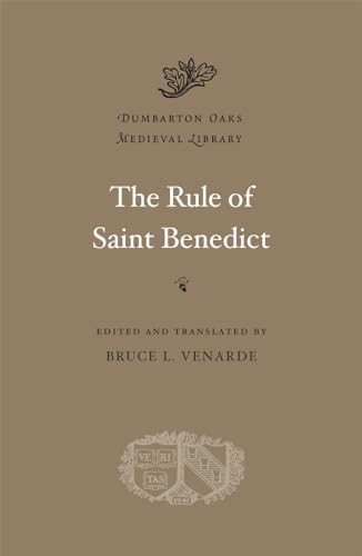 The Rule of Saint Benedict
