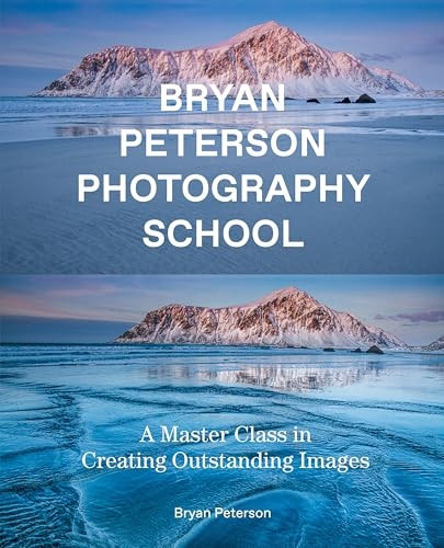 Bryan Peterson Photography: A Master Class in Creating Outstanding Images