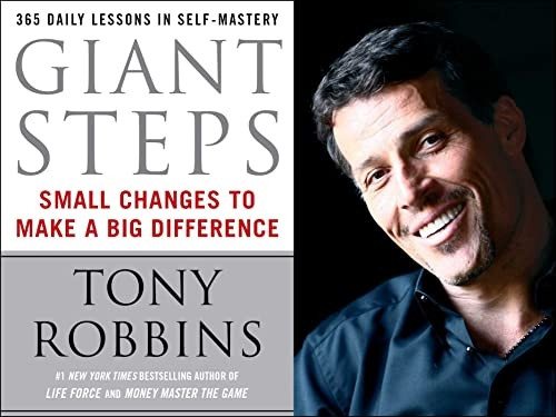 Giant Steps: Daily Lessons in Self-mastery from  Awaken the Giant Within