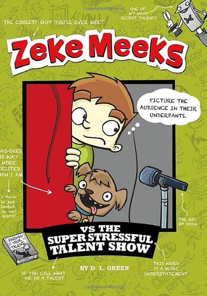 Zeke Meeks Vs the Super Stressful Talent Show