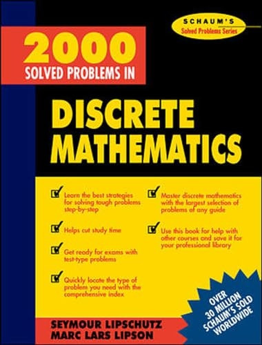 2000 Solved Problems in Discrete Mathematics (Schaum's Solved Problems Series)