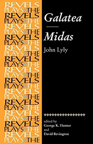 Galatea and Midas (Revels Plays)