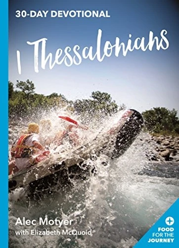 1 Thessalonians: 30-Day Devotional