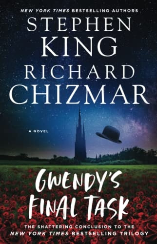 Gwendy's Final Task (Gwendy's Button Box Trilogy)