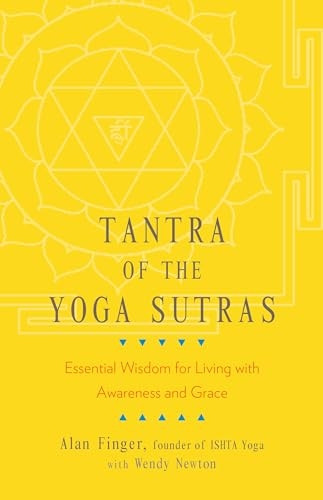 The Tantra of the Yoga Sutras