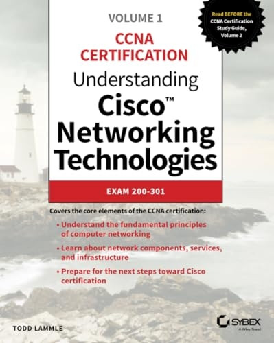 Understanding Cisco Networking Technologies, Volume 1: Exam 200-301