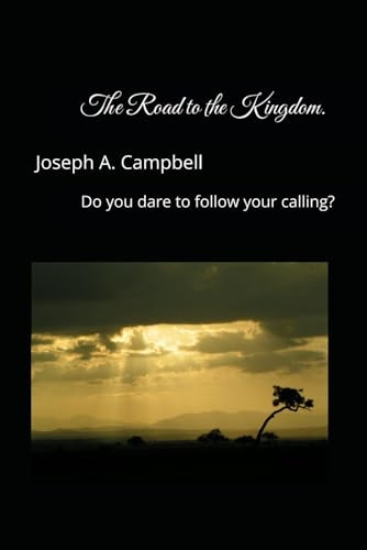 The Road to the Kingdom.