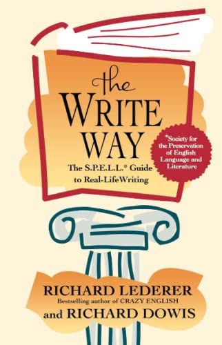 The Write Way: The Spell Guide to Good Grammar and Usage