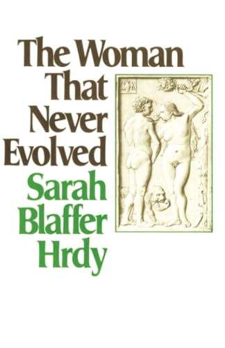 The Woman That Never Evolved