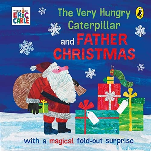 The Very Hungry Caterpillar and Father Christmas [Board book]
