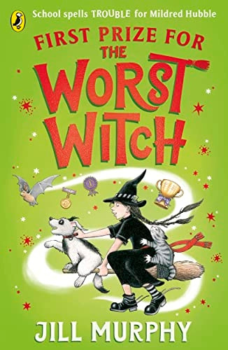 First Prize for the Worst Witch (Worst Witch The)