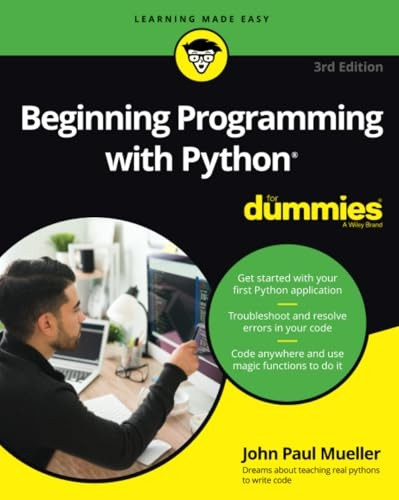 Beginning Programming with Python For Dummies, 3rd Edition