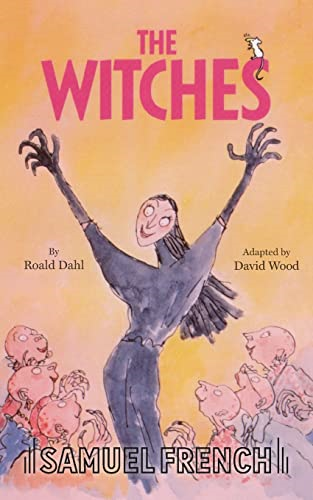 The Witches: Play (Acting Edition)