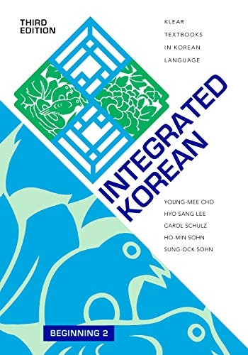 Integrated Korean: Beginning 2 (KLEAR Textbooks in Korean Language)