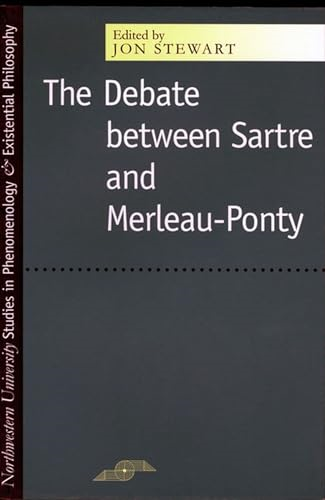 Debate Between Sartre and Merleau-Ponty