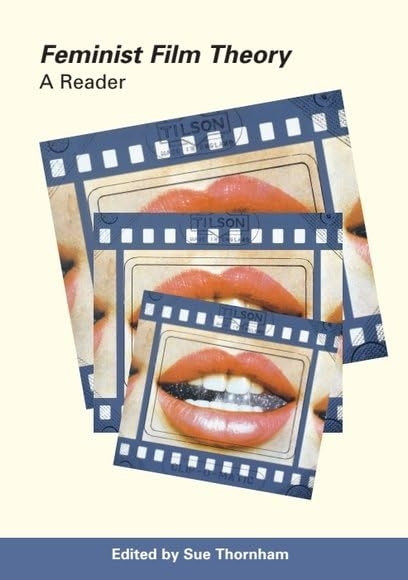 Feminist Film Theory: A Reader