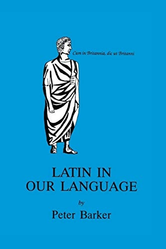 Latin in Our Language (Latin Language)