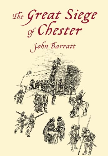 The Great Siege of Chester