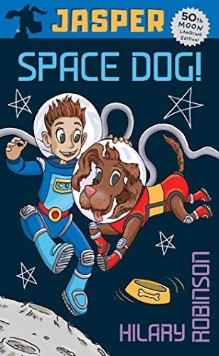 Jasper: Space Dog (The Misadventures of Jasper)
