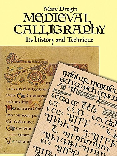 Mediaeval Calligraphy: Its History and Technique