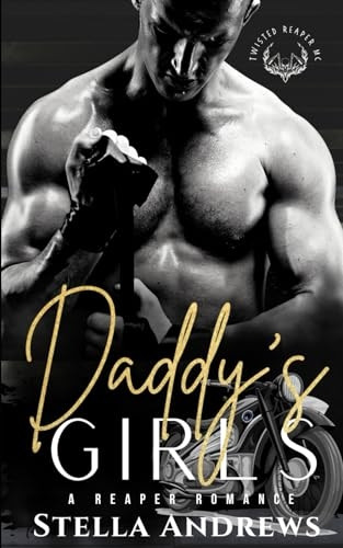 Daddy's Girls (A Reaper Romance)