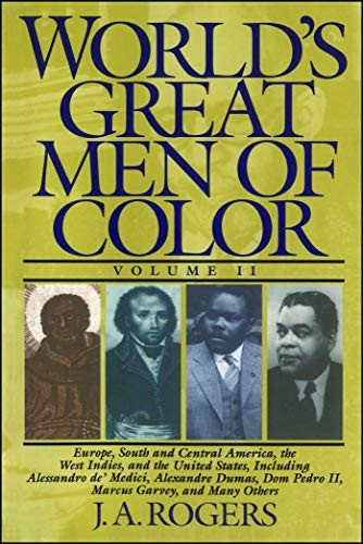 The World's Great Men of Color: 2 (World's Great Men of Color)