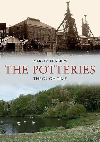The Potteries Through Time (Through Time)