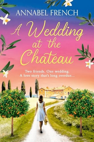 A Wedding at the Chateau (Chateau Series The)