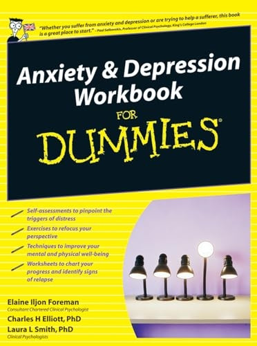 Anxiety and Depression Workbook for Dummies (UK Edition)