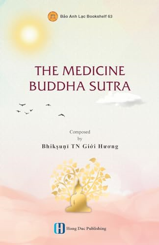 THE MEDICINE BUDDHA SUTRA
