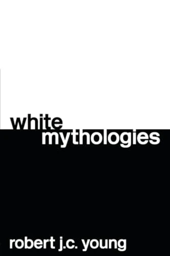 White Mythologies