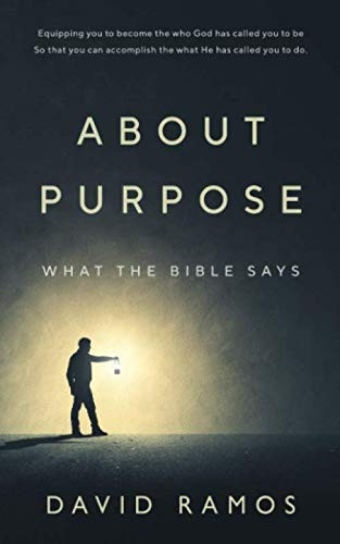 What the Bible Says about Purpose